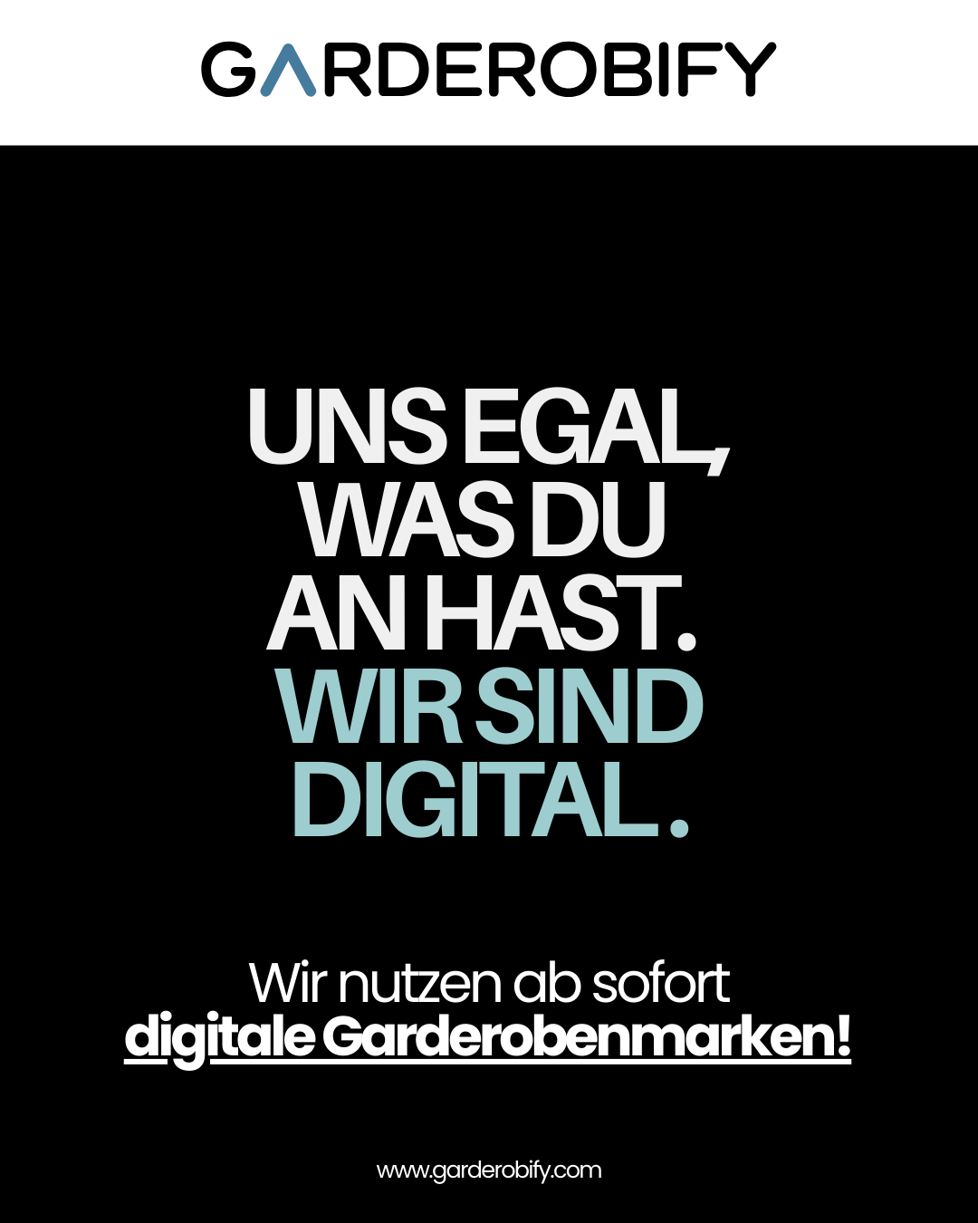 Social Post: Uns egal, was du anhast. Wir sind digital.